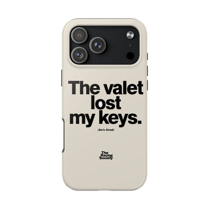 The Valet Lost My Keys — iPhone Tough Case