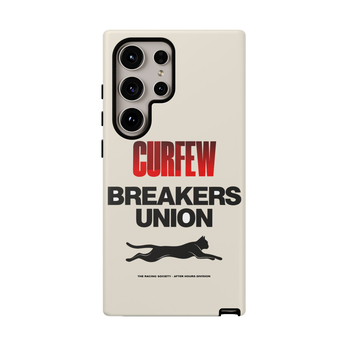 Curfew Breakers Union — Samsung Galaxy Tough Case