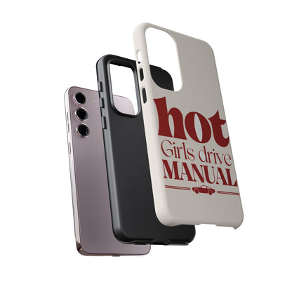 Hot Girls Drive Manual — Samsung Galaxy Tough Case