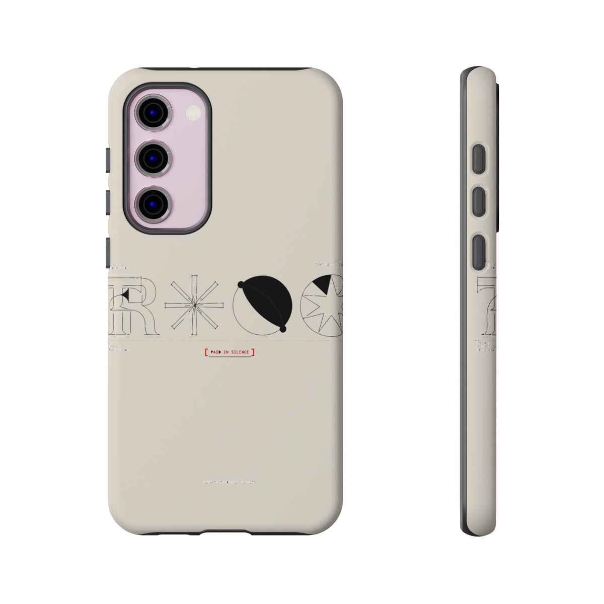 Paid In Silence — Samsung Galaxy Tough Case