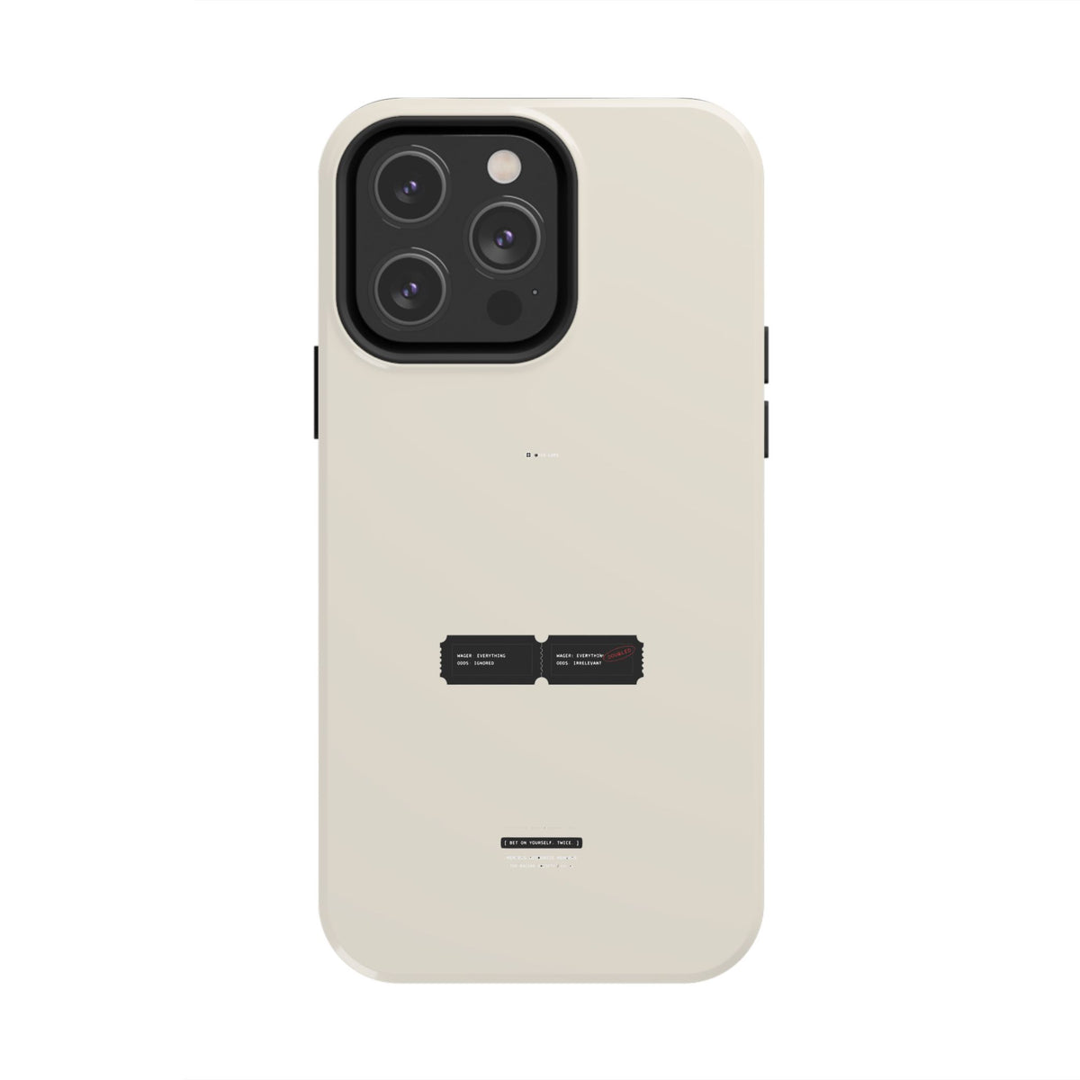 Bet On Yourself. Twice. — iPhone Tough Case