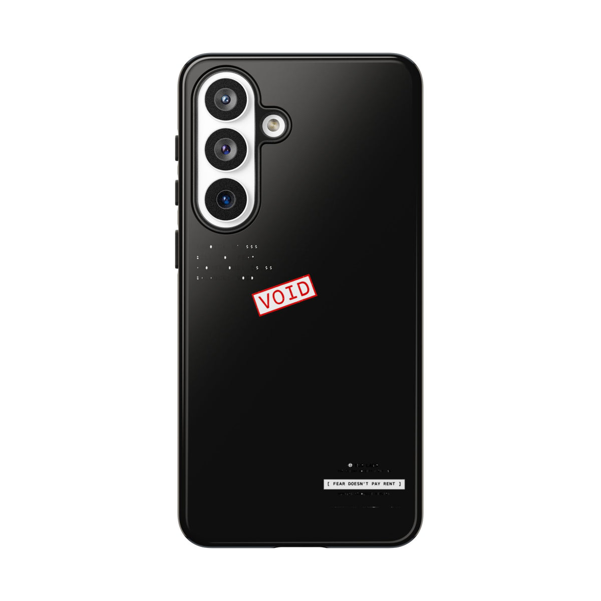Fear Doesn't Pay Rent — Samsung Galaxy Tough Case