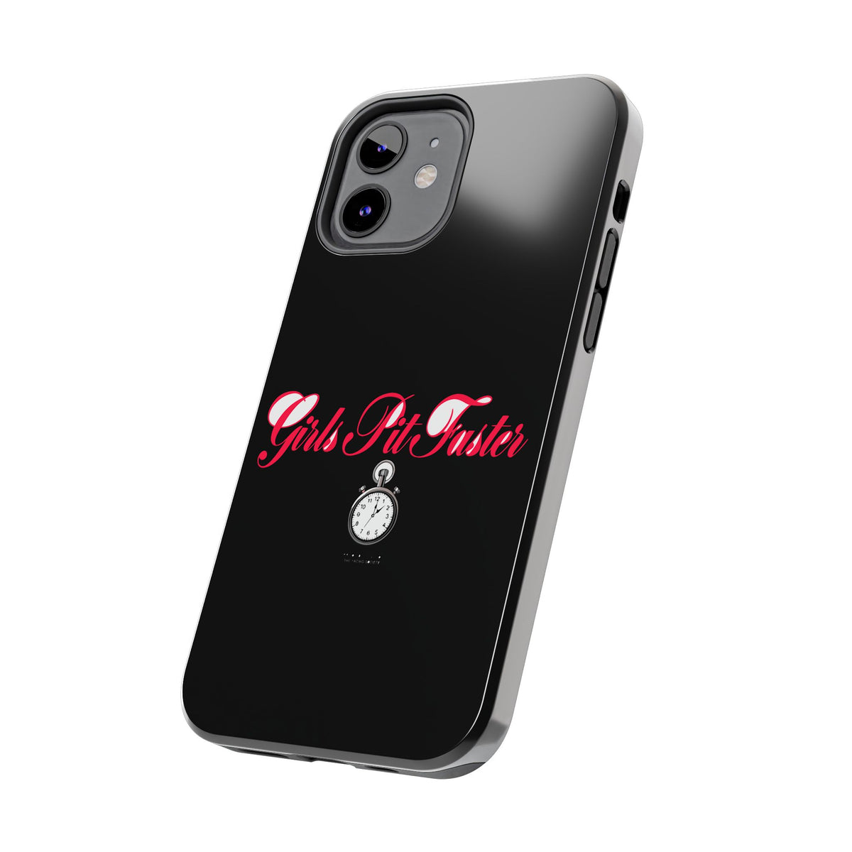 Girls Pit Faster — iPhone Tough Case