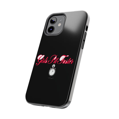 Girls Pit Faster — iPhone Tough Case