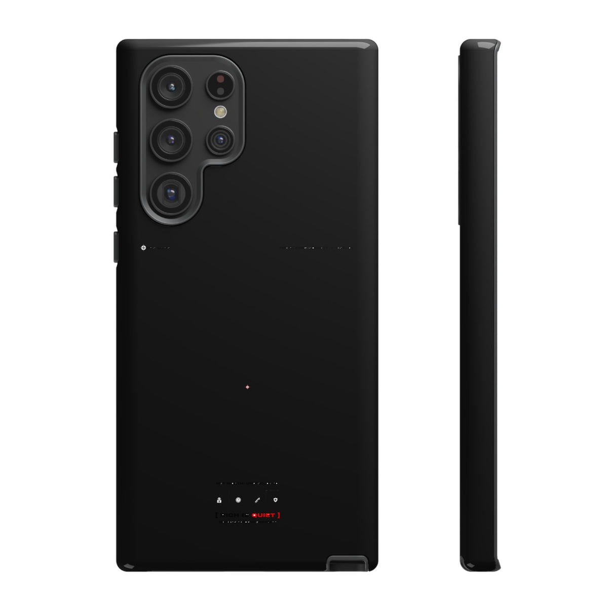 Rich Is Quiet — Samsung Galaxy Tough Case