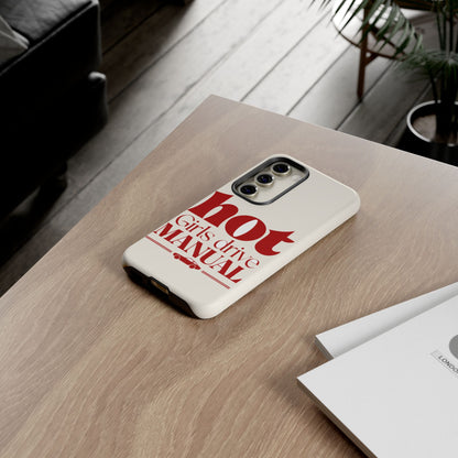 Hot Girls Drive Manual — Samsung Galaxy Tough Case