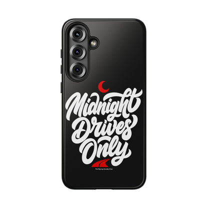 Midnight Drives Only — Samsung Galaxy Tough Case