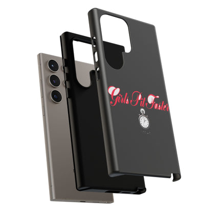 Girls Pit Faster — Samsung Galaxy Tough Case