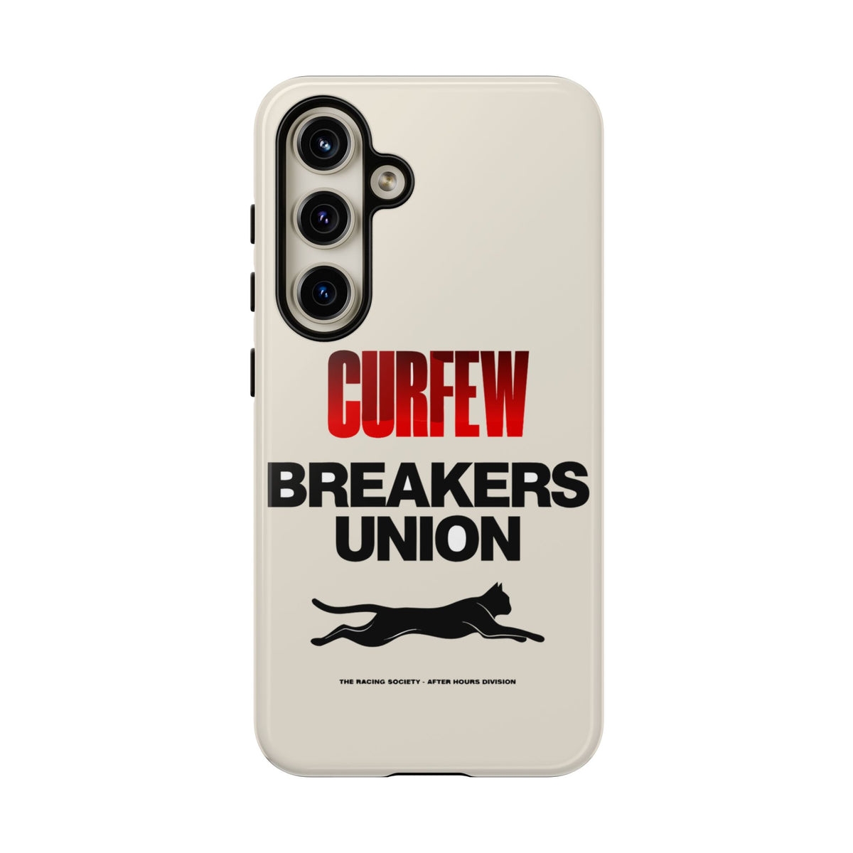 Curfew Breakers Union — Samsung Galaxy Tough Case