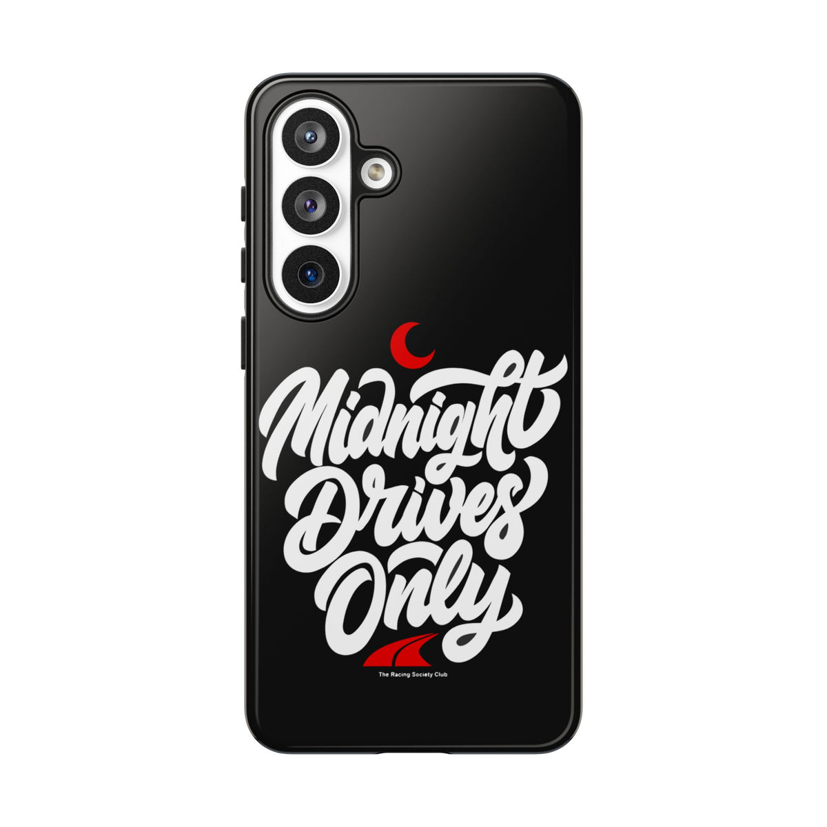 Midnight Drives Only — Samsung Galaxy Tough Case