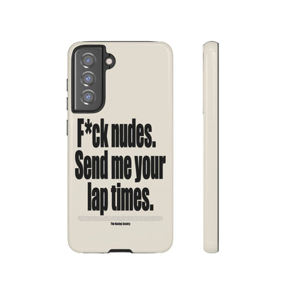 Send Me Your Lap Times — Samsung Galaxy Tough Case