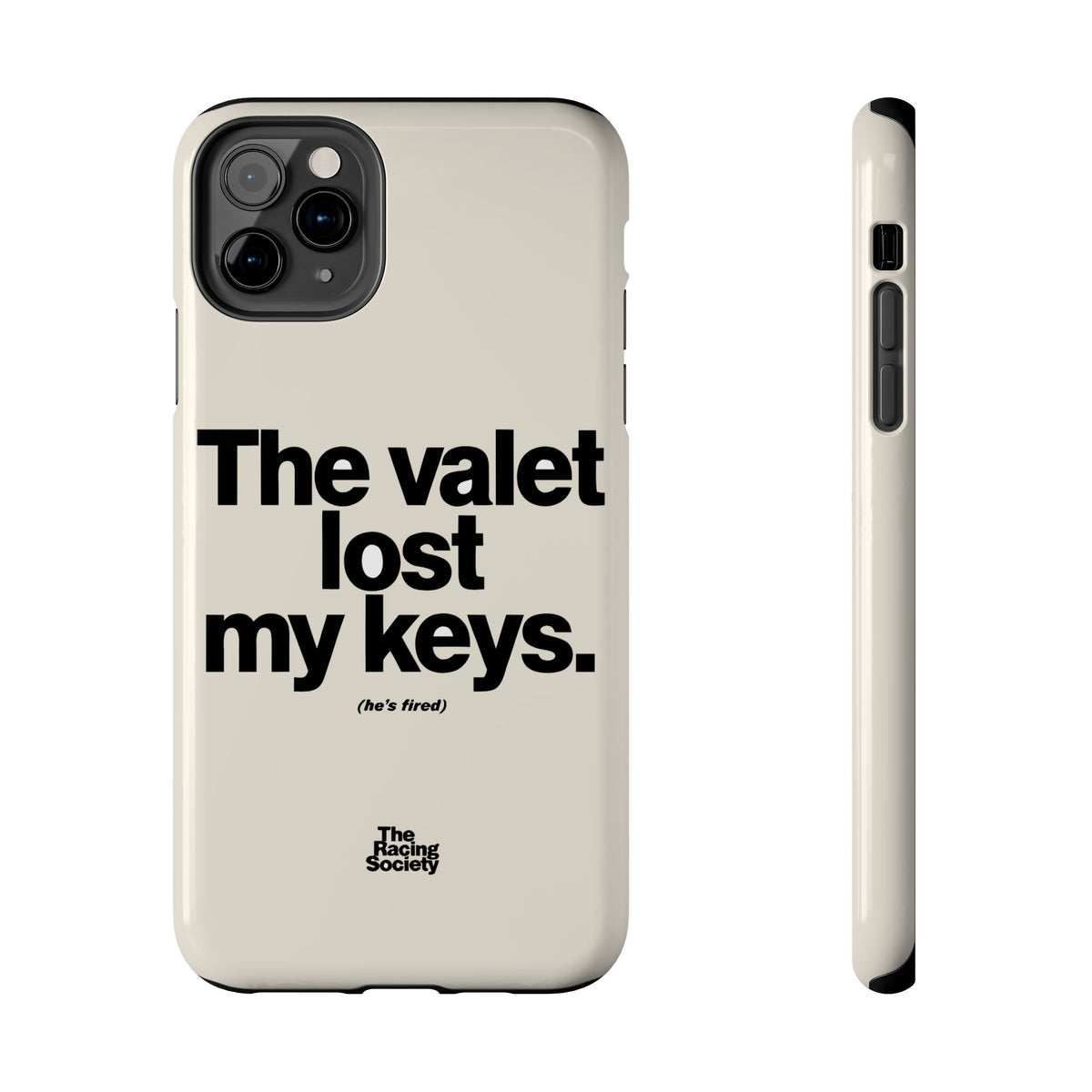 The Valet Lost My Keys — iPhone Tough Case