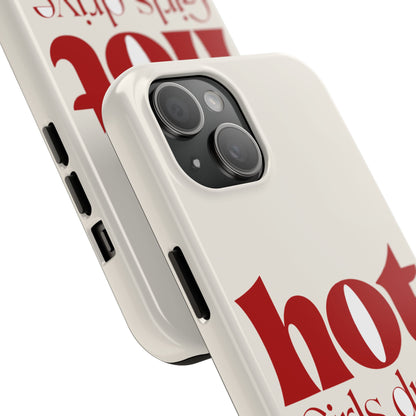 Hot Girls Drive Manual — iPhone Tough Case