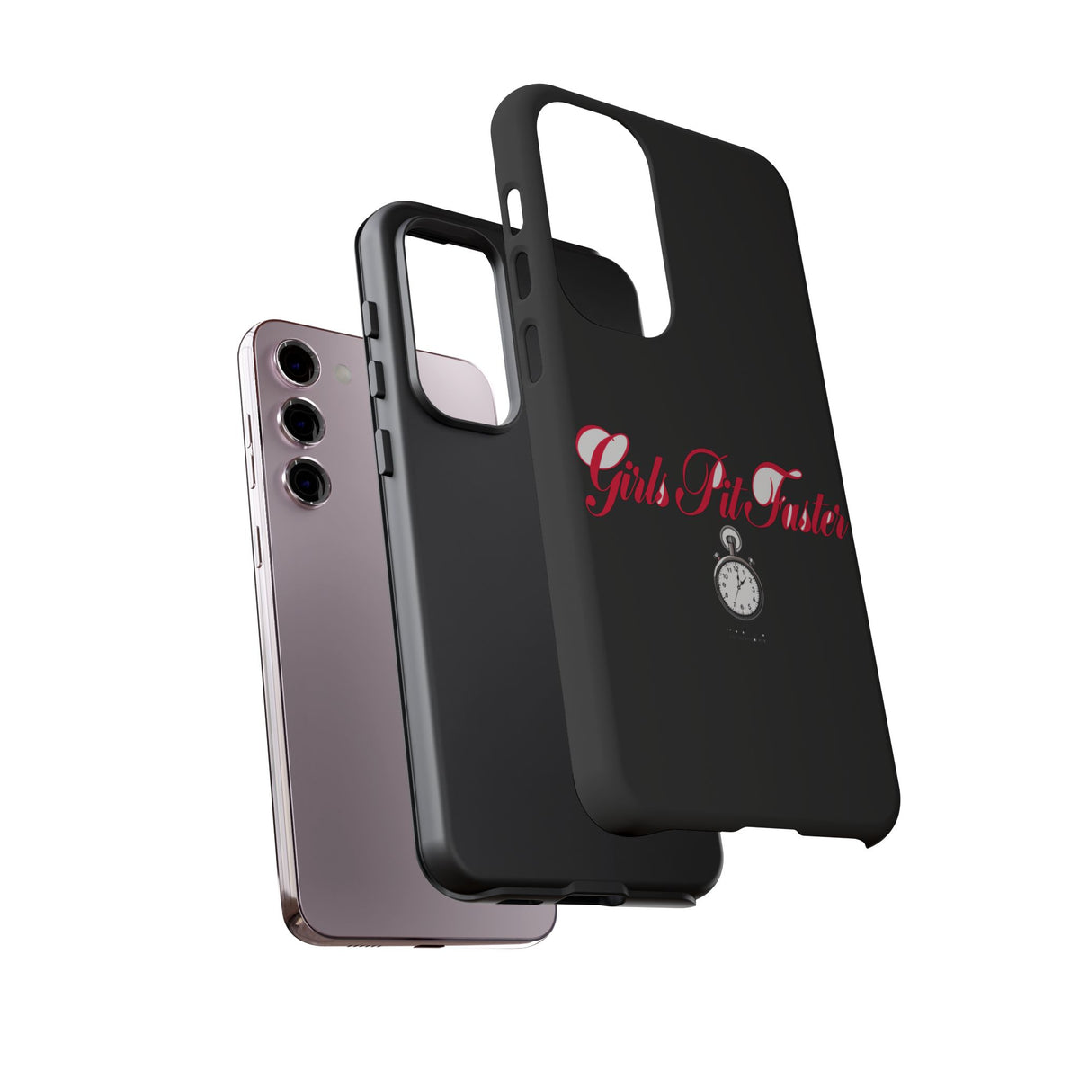 Girls Pit Faster — Samsung Galaxy Tough Case