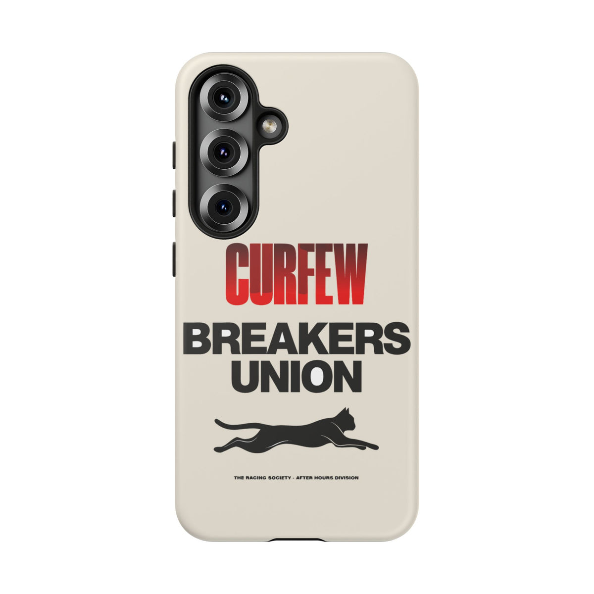 Curfew Breakers Union — Samsung Galaxy Tough Case