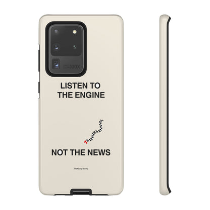 Listen To The Engine, Not The News — Samsung Galaxy Tough Case