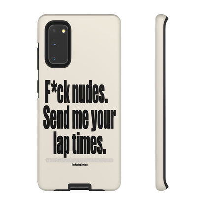 Send Me Your Lap Times — Samsung Galaxy Tough Case