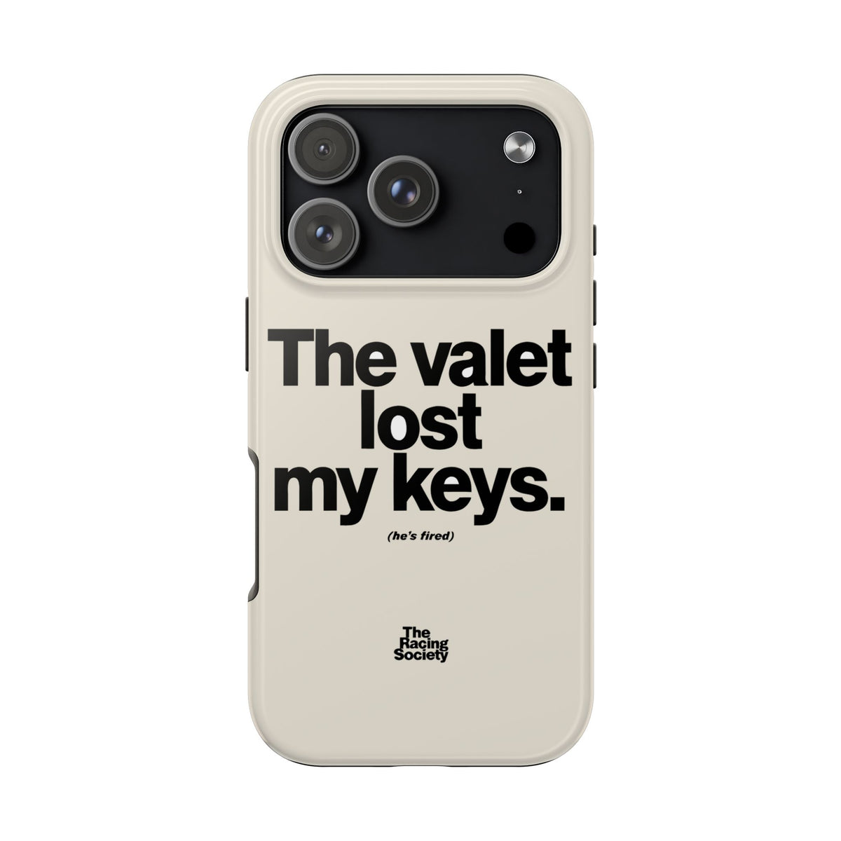 The Valet Lost My Keys — iPhone Tough Case