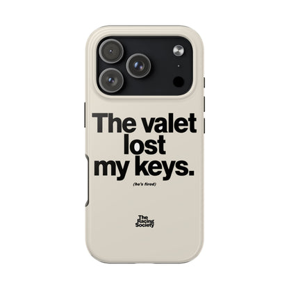 The Valet Lost My Keys — iPhone Tough Case