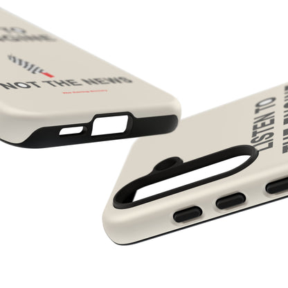Listen To The Engine — Samsung Galaxy Tough Case
