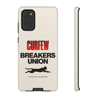 Curfew Breakers Union — Samsung Galaxy Tough Case