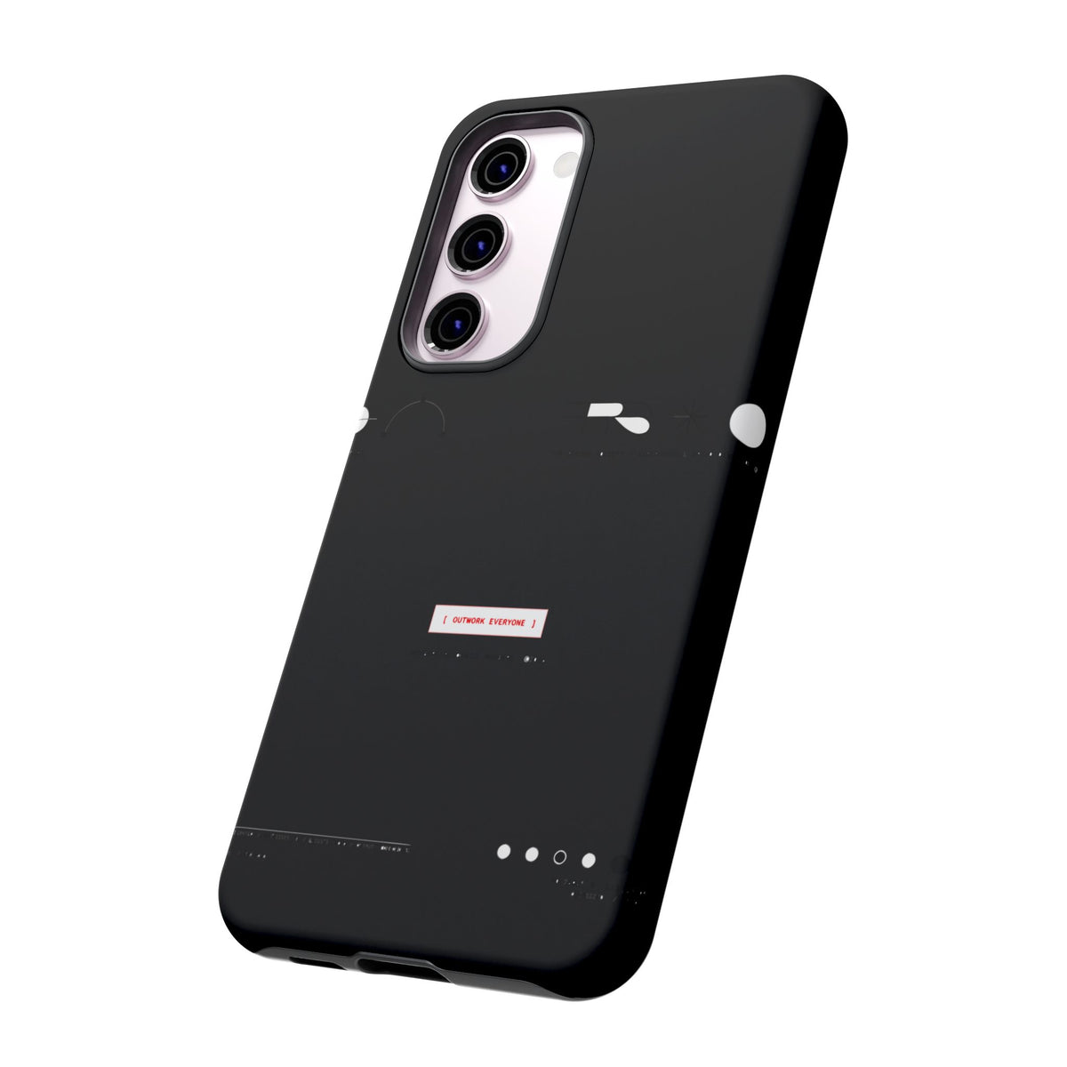 Outwork Everyone — Samsung Galaxy Tough Case