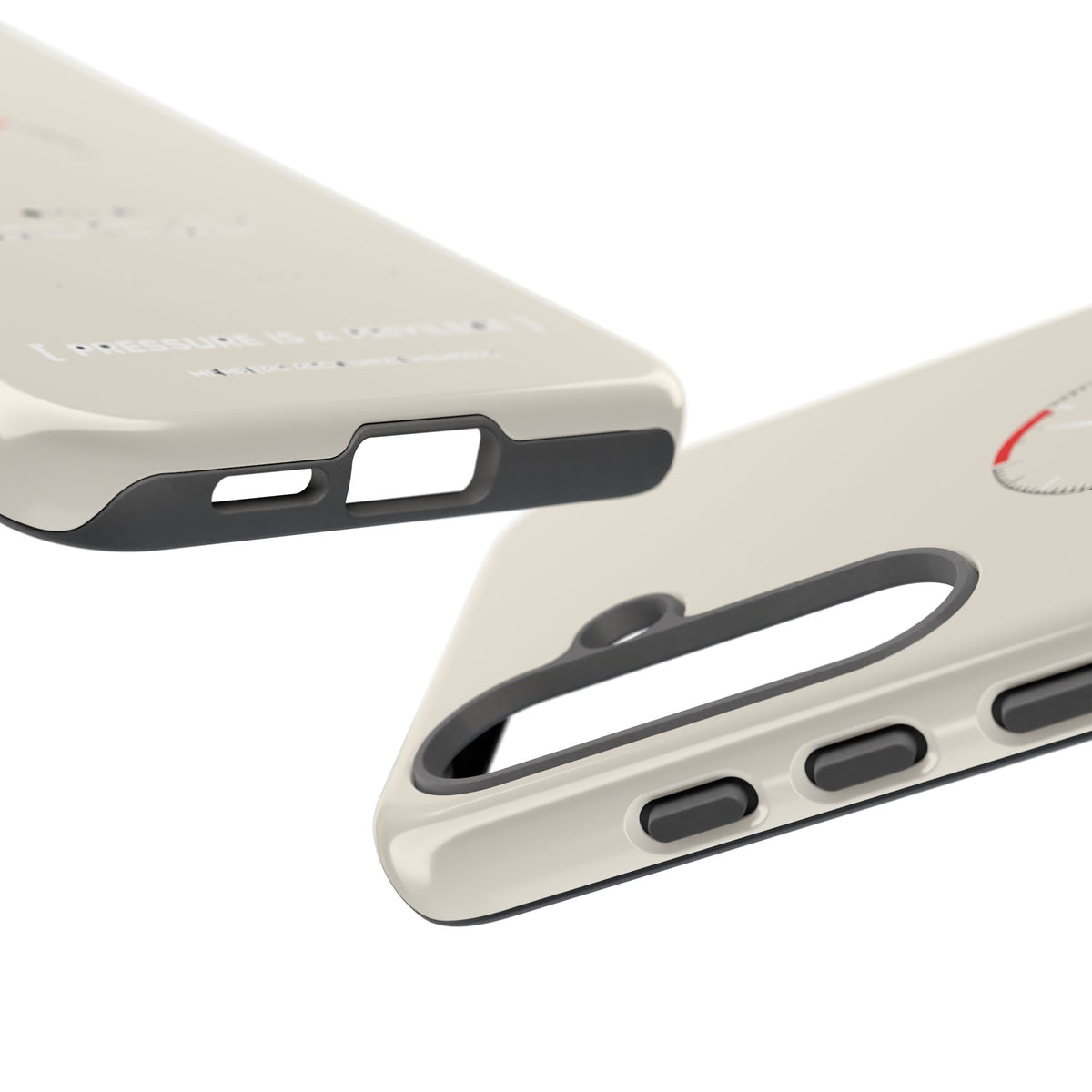 Pressure Is A Privilege — Samsung Galaxy Tough Case