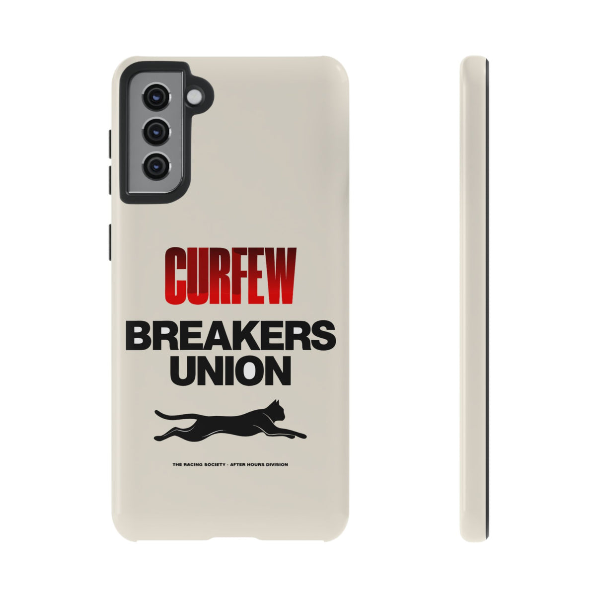 Curfew Breakers Union — Samsung Galaxy Tough Case