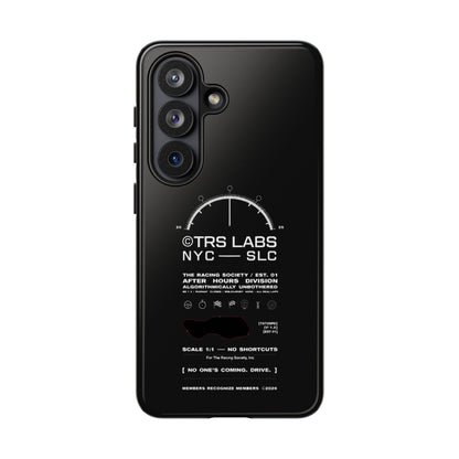 No One's Coming. Drive. — Samsung Galaxy Tough Case