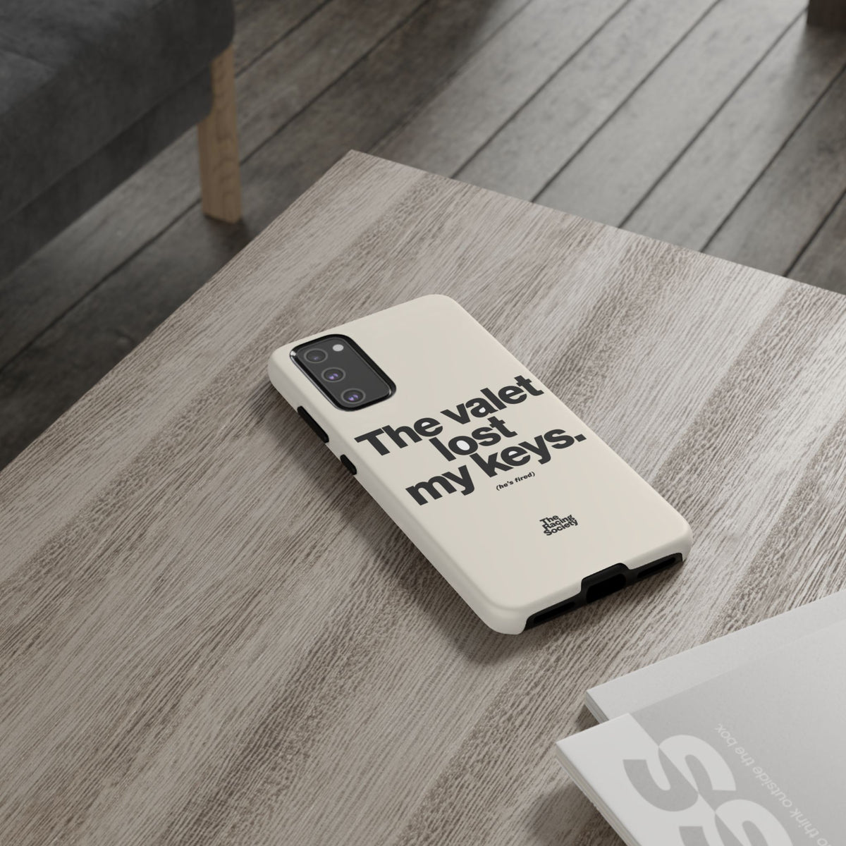 The Valet Lost My Keys — Samsung Galaxy Tough Case