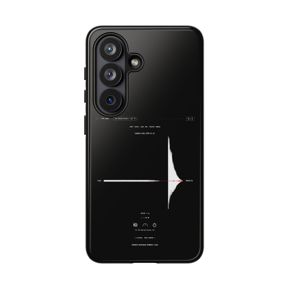 Silence, Then Sirens — Samsung Galaxy Tough Case
