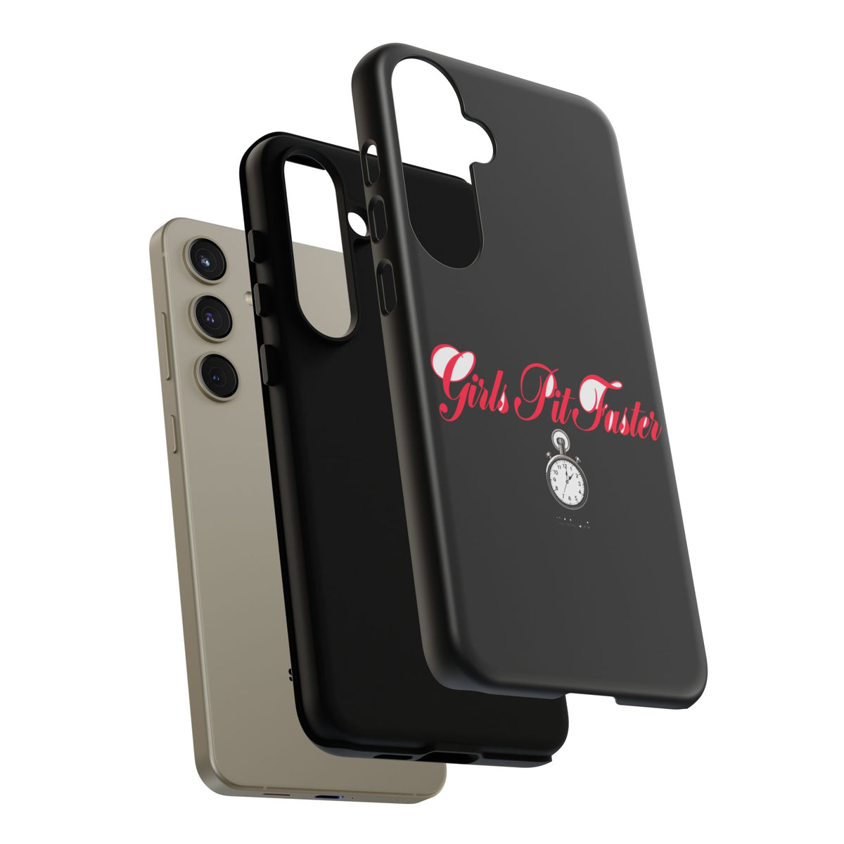 Girls Pit Faster — Samsung Galaxy Tough Case