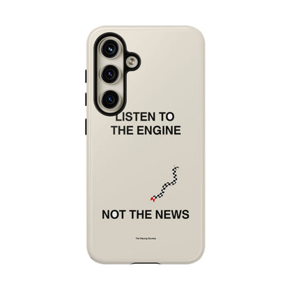 Listen To The Engine, Not The News — Samsung Galaxy Tough Case