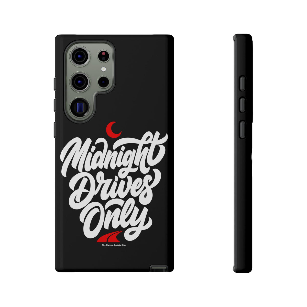 Midnight Drives Only — Samsung Galaxy Tough Case