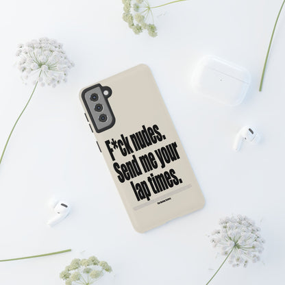 Send Me Your Lap Times — Samsung Galaxy Tough Case