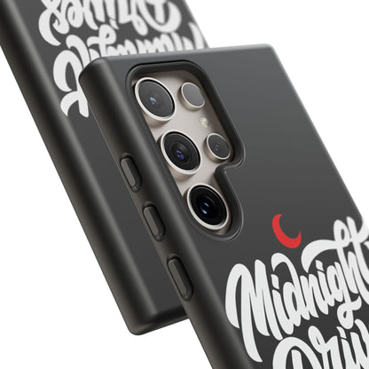 Midnight Drives Only — Samsung Galaxy Tough Case