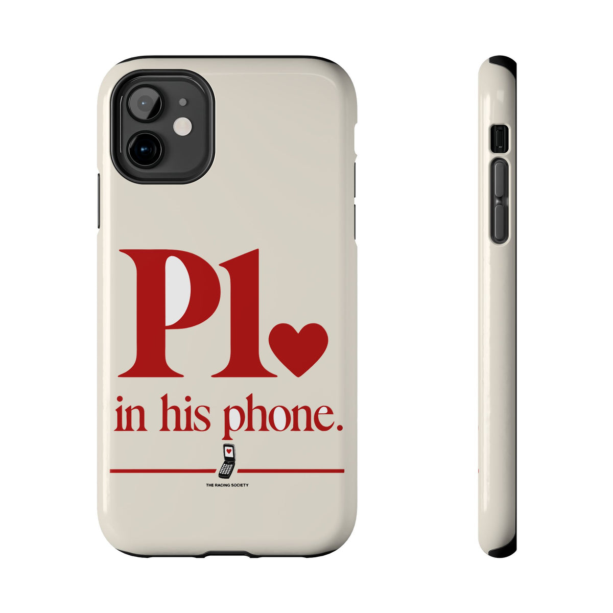 P1 In His Phone — iPhone Tough Case