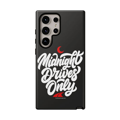 Midnight Drives Only — Samsung Galaxy Tough Case