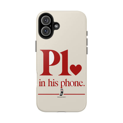 P1 In His Phone — iPhone Tough Case