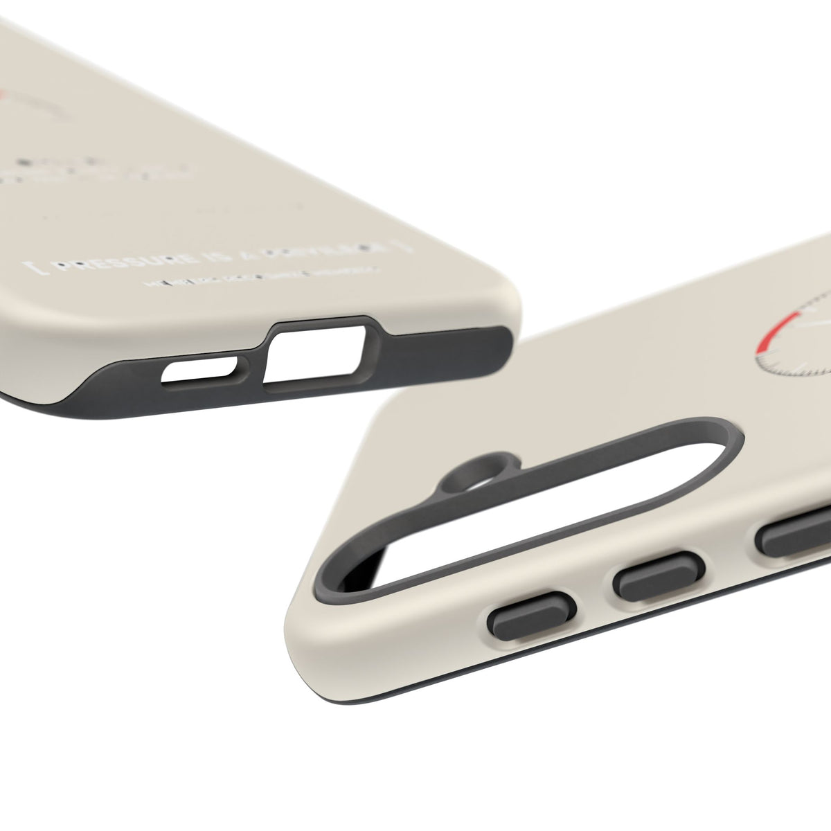 Pressure Is A Privilege — Samsung Galaxy Tough Case