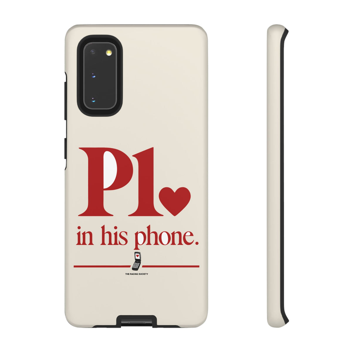 P1 In His Phone — Samsung Galaxy Tough Case