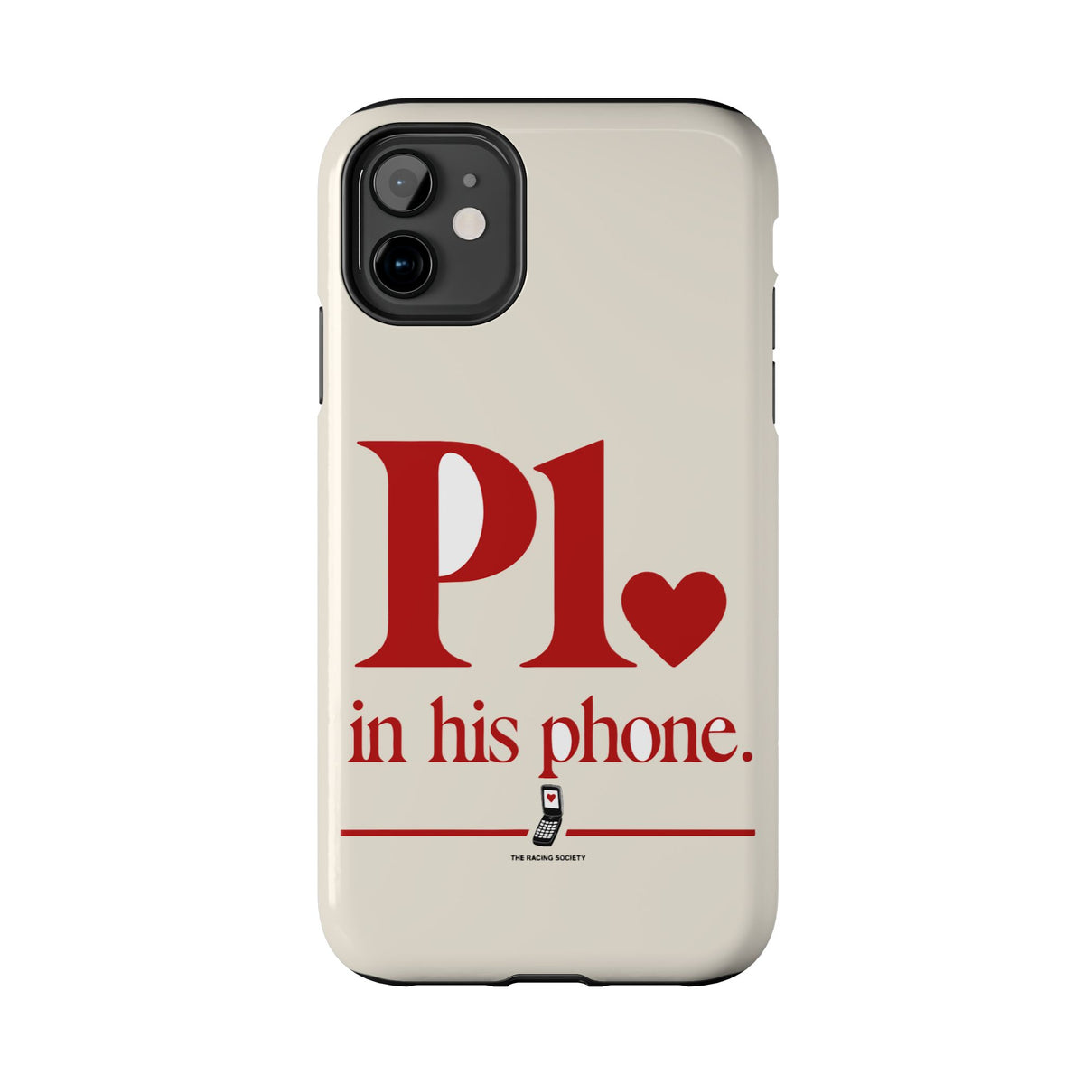 P1 In His Phone — iPhone Tough Case