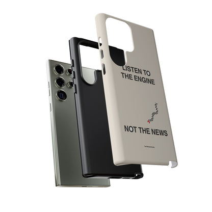 Listen To The Engine, Not The News — Samsung Galaxy Tough Case