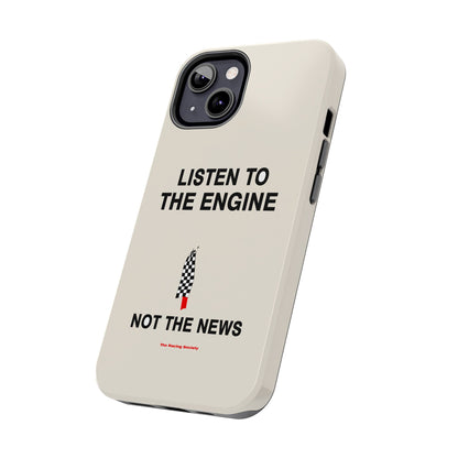 Listen To The Engine — iPhone Tough Case