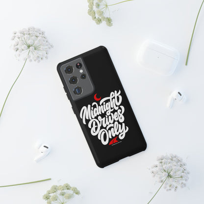 Midnight Drives Only — Samsung Galaxy Tough Case