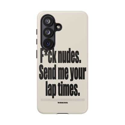 Send Me Your Lap Times — Samsung Galaxy Tough Case
