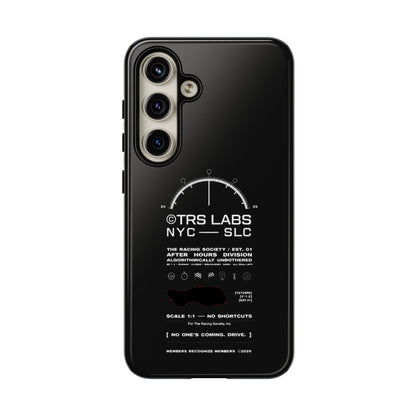 No One's Coming. Drive. — Samsung Galaxy Tough Case