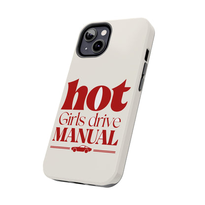 Hot Girls Drive Manual — iPhone Tough Case