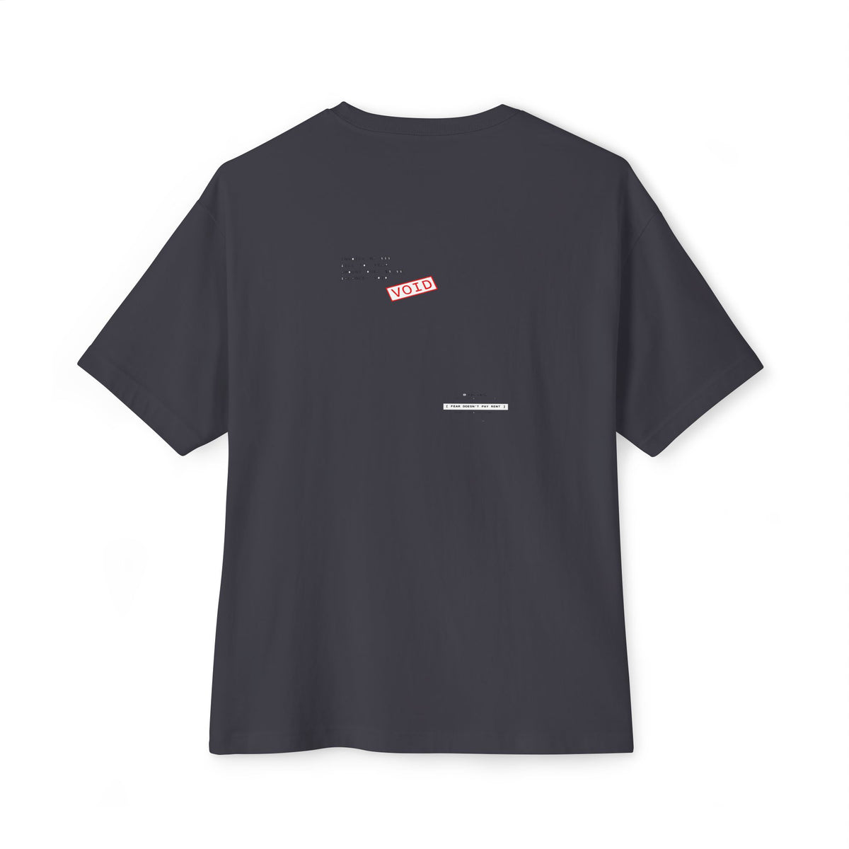 Fear Doesn't Pay Rent — Oversized Boxy Tee