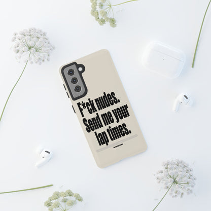 Send Me Your Lap Times — Samsung Galaxy Tough Case